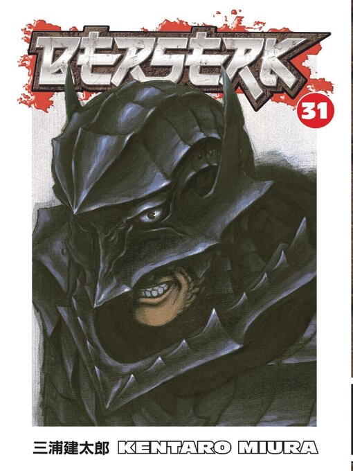 Title details for Berserk, Volume 31 by Kentaro Miura - Wait list